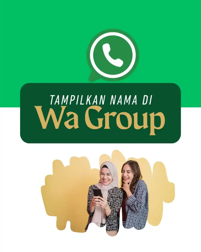 cara menampilkan nama di whatsappp group
